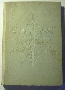In Fels und Firn - Bergfahrten in aller Welt von Josef Kaspar (1949)